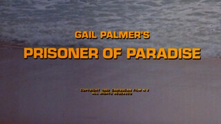 Prisoner Of Paradise (1980) - Teljes xxx videó