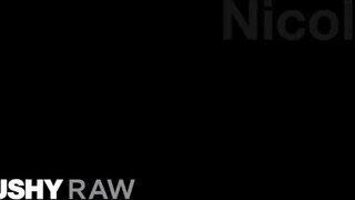 TUSHYRAW - Nicole Aria ánusza megdöngetve